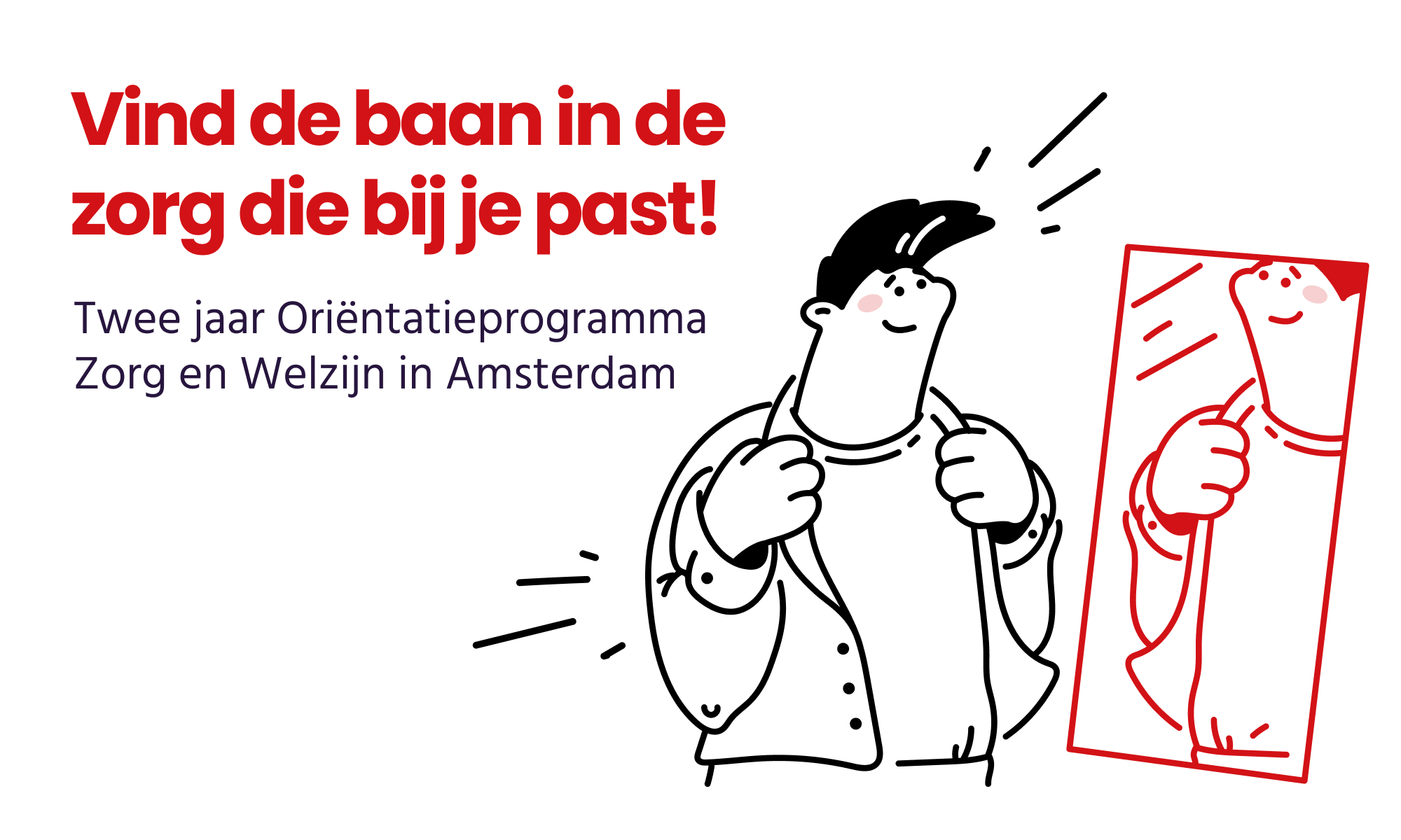 Twee Jaar Oriëntatieprogramma Zorg En Welzijn In Amsterdam - Online ...